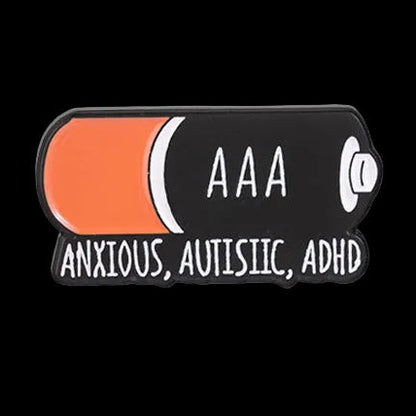 AAA Anxious Autistic ADHD Enamel Pin – Humorous 1" Battery Pin